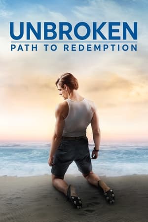 Unbroken 2: Path to Redemption (2018) Hindi Dual Audio 720p BluRay [900MB]